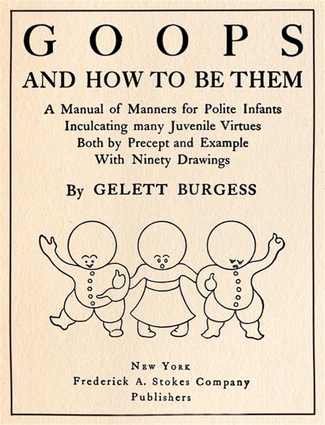 Goops and How to Be Them eBook : Burgess, Gelett, Perry Garvin Studio ...