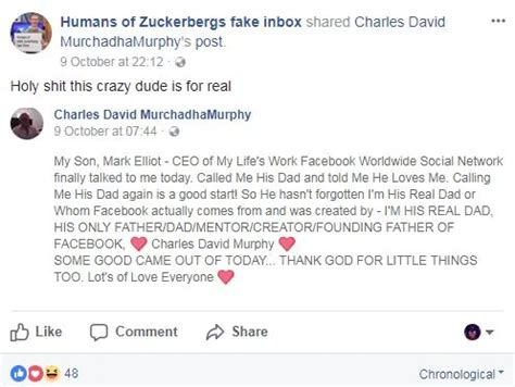 He thinks he is Mark Zuckerberg's father, and Elon Musk, Peter Thiel ...