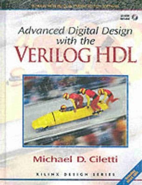 Adv Dig Desgn W/Verilog Hdl & Xilinx Se: Buy Adv Dig Desgn W/Verilog ...