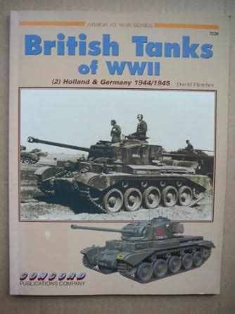 Buy British Tanks of World War II: 2 Book Online at Low Prices in India ...