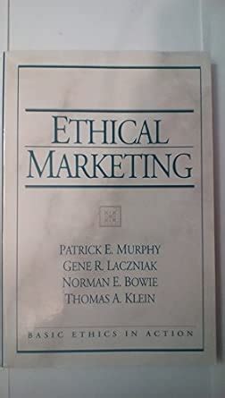 Buy Ethical Marketing (Basic Ethics in Action) Book Online at Low ...