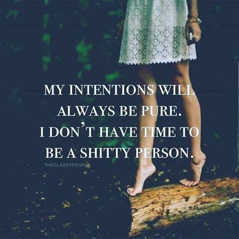 Intentions... | Good intentions quotes, Intention quotes, Positive quotes