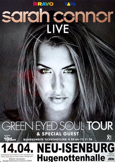 Sarah Connor - Green Eyed Soul, Neu-Isenburg & Frankfurt 2003 - Konze ...