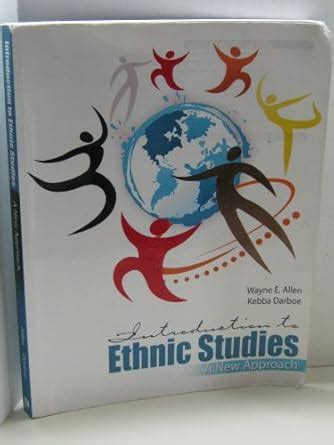 Introduction to Ethnic Studies: A New Approach : Allen, Wayne, Darboe ...