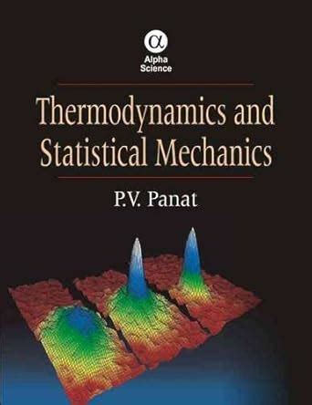 Thermodynamics and Statistical Mechanics : Panat, P.V.: Amazon.in: Books