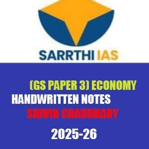Buy SARRTHI IAS (GS PAPER-3) ECONOMY HANDWRITING NOTES BY SHIVIN ...