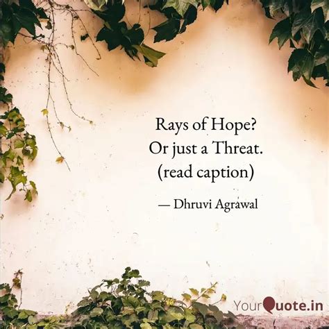 Rays of Hope? Or just a ... | Quotes & Writings by Dhruvi Agrawal ...