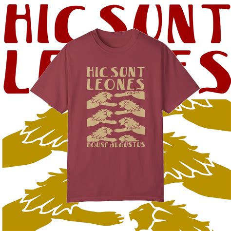 Hic Sunt Leones, Red Rising Merch, House Augustus, Comfort Colors ...