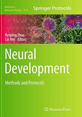 Buy Neural Development: Methods and Protocols: 1018 (Methods in ...