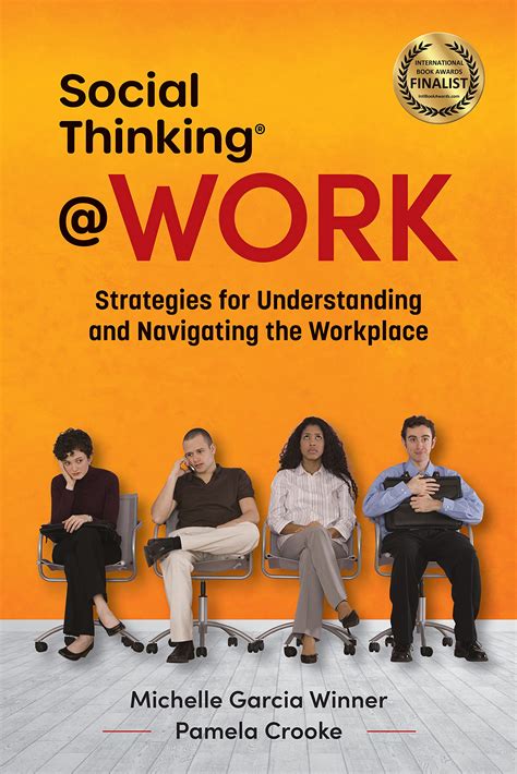 Social Thinking at Work: Strategies for Understanding and Navigating ...
