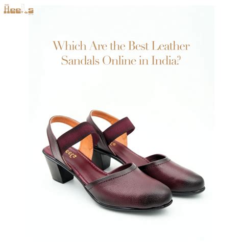 Best Leather Sandals Online in India | Stylish & Comfortable – Heels India