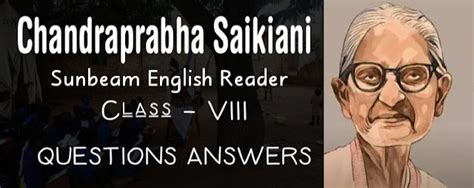 Chandraprabha Saikiani class 8 Question Answer, SCERT, Assam - edunation19