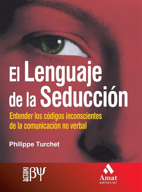 Amazon.in: Buy El Lenguaje de la Seduccion, Entender Los Codigos ...