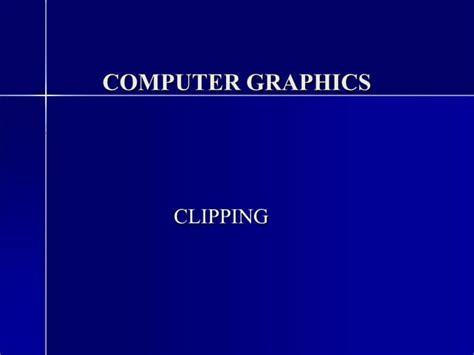 Image result for Clipping Rectangular Window Computer Graphics