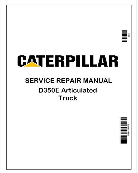 Caterpillar D350E Articulated Truck Service Manual PDF