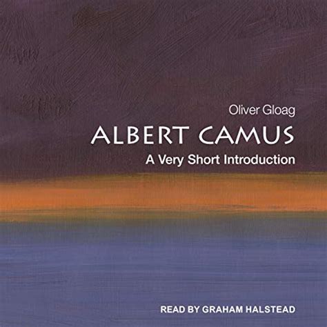 Albert Camus: A Very Short Introduction (Audio Download): Oliver Gloag ...