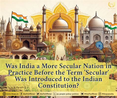 Was India a More Secular Nation in Practice Before the Term 'Secular ...