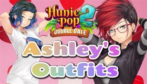 HuniePop 2: Double Date Ashley Outfits Guide | N4G