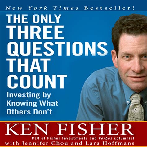 The Only Three Questions That Count: Investing by Knowing What Others ...