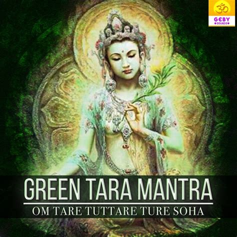 ‎Green Tara Mantra - Om Tare Tuttare Ture Soha - Single - Album by ...