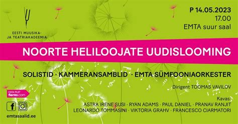 Noorte heliloojate uudislooming, Eesti Muusika- ja Teatriakadeemia ...