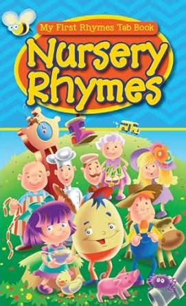 Nursery Rhymes: My First Rhymes Tab Book (My First Tab Books) : The ...