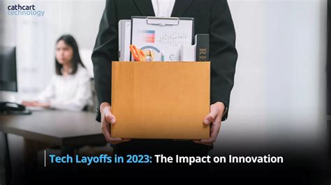 Tech Layoffs in 2023: The Impact on Innovation – Cathcart Technology