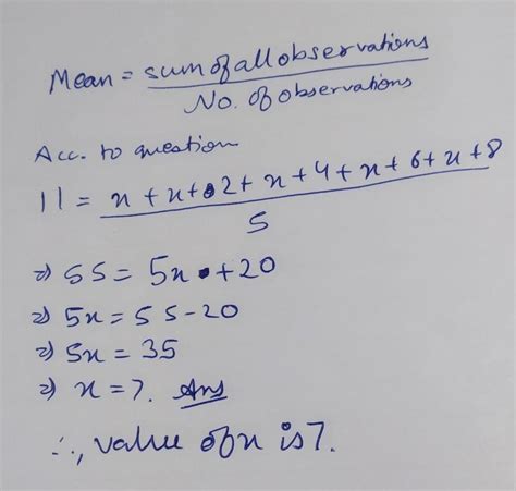 what is the value of x if the mean of 5 observation x x + 2 X + 4 x + 6 ...