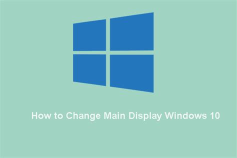 Image result for Change Main Display