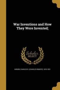 War Inventions and How They Were Invented;: Buy War Inventions and How ...