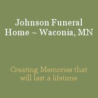 Recent Obituaries | Johnson Funeral Home Waconia, MN