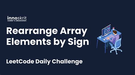 Image result for Rearrange Array Elements by Sign
