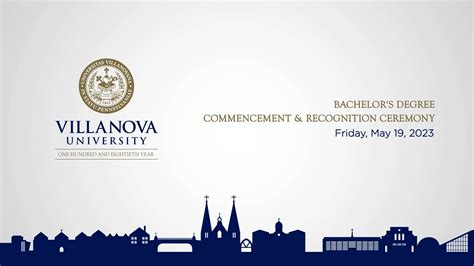 Villanova University Bachelor’s Degree Commencement & Recognition ...