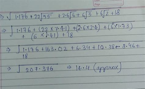 find the square root of[tex]1.176 + 22 \sqrt{55} \\ 2.6 \sqrt{6} + 6 ...