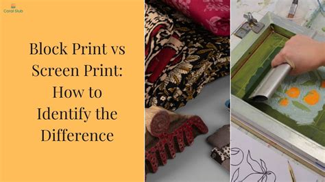 Block Print vs Screen Print: How to Identify the Difference – Coral Slub
