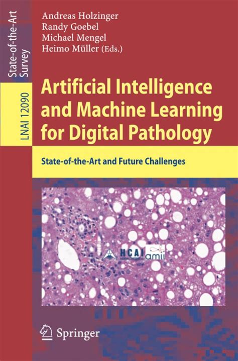 Artificial Intelligence and Machine Learning for Digital Pathology ...