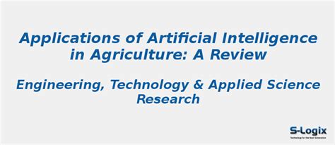 Applications of Artificial Intelligence in Agriculture | S-Logix