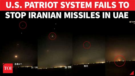 On cam: US Patriot defences fail to shoot down Iranian missiles over ...