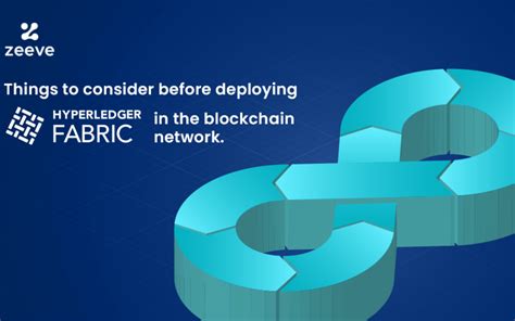 Crucial Considerations Before Deploying Hyperledger Fabric in the ...