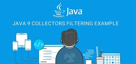Image result for Collectors in Java 8