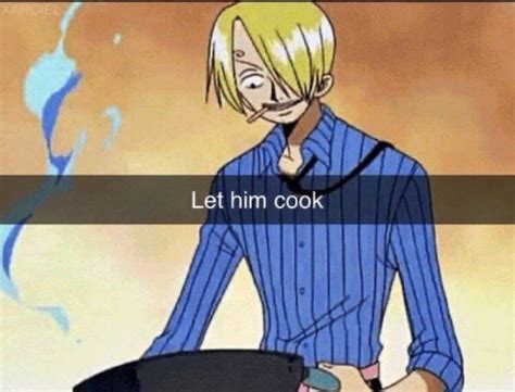 Let him cook Memes - Imgflip