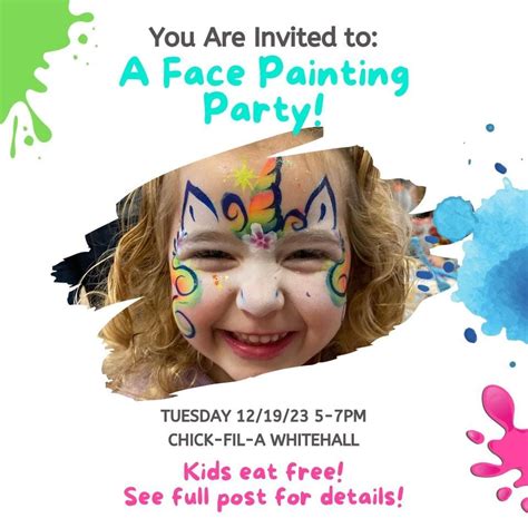 Face Painting Party!, Chick-fil-A Whitehall (2610 MacArthur Rd ...