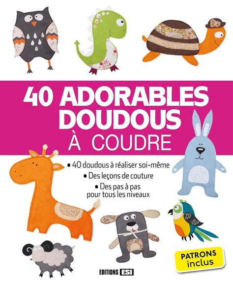 Amazon.in: Buy 40 adorables doudous a coudre Book Online at Low Prices ...