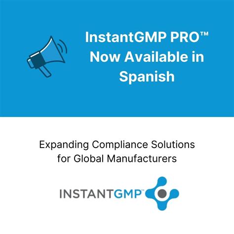 InstantGMP PRO™ is Now Available in Spanish