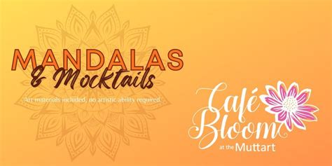 Mandalas and Mocktails - Edmonton, Muttart Conservatory, Nisku, 5 ...