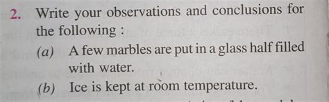 2. Write your observations and conclusions for the following: (a) A few ...