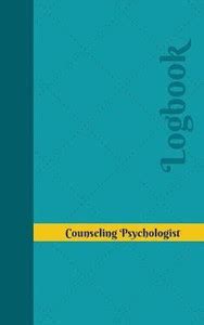 Counseling Psychologist Log: Buy Counseling Psychologist Log by ...