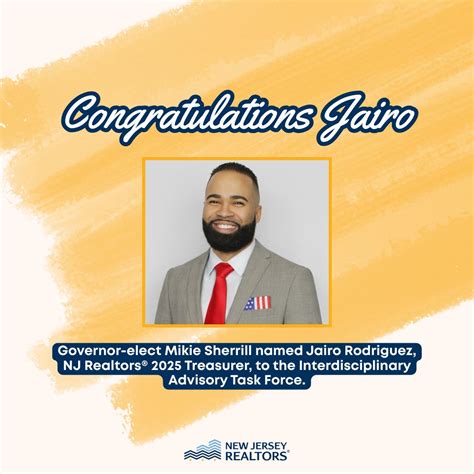 Governor-elect Mikie Sherrill appointed Jairo Rodriguez, NJ Realtors® 2025 Treasurer, to the ...