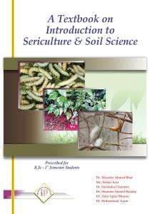 A Textbook on Introduction to Sericulture and Soil Science: Buy A ...