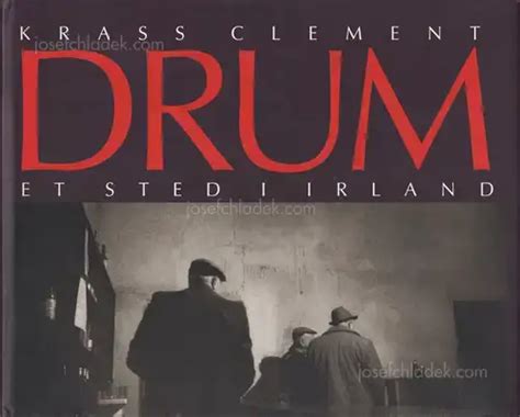 Krass Clement - Drum. Et sted i Irland., Gyldendal, 1996, København ...